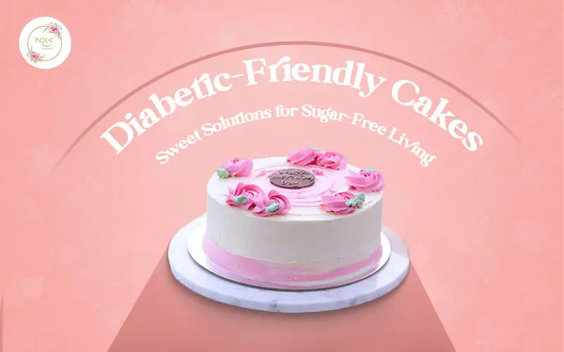 Diabetic-Friendly Cakes: Sweet Solutions for Sugar-Free Living Diabetic-Friendly Cakes: Sweet Solutions for Sugar-Free Living