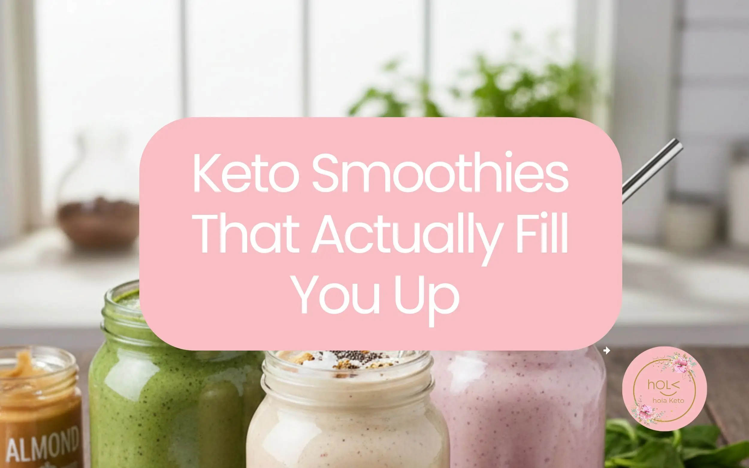 Keto Smoothies That Actually Fill You Up Keto Smoothies That Actually Fill You Up