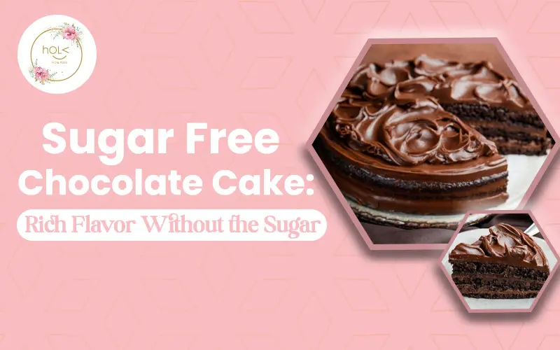 Sugar Free Chocolate Cake Rich Flavor Without the Sugar Sugar Free Chocolate Cake Rich Flavor Without the Sugar