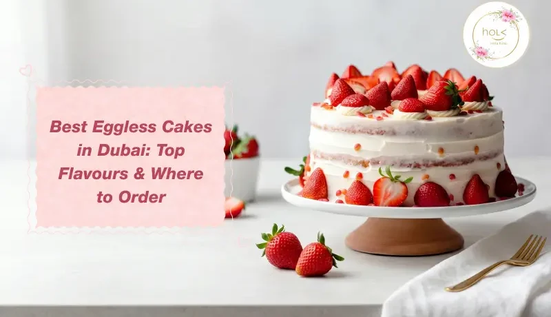 best eggless cakes in dubai